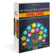 Avvia la Tua Attività Online – Guida Completa Per PMI e Liberi Professionisti